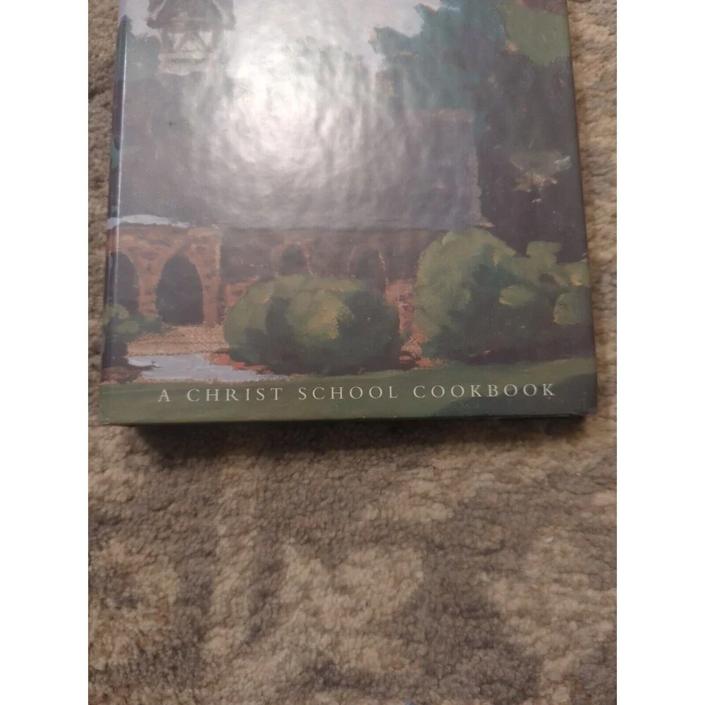 Thyme And Tradition A Christ School Cookbook Arden, NC‎ 2001 Spiral Hardcover